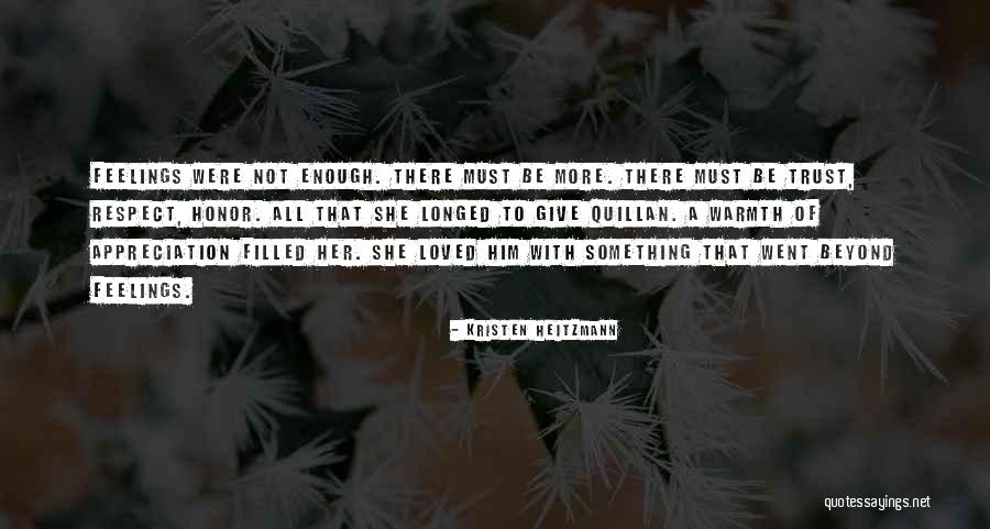 Quillan Quotes By Kristen Heitzmann