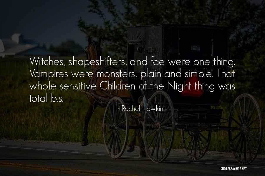 Quillan Quotes By Rachel Hawkins