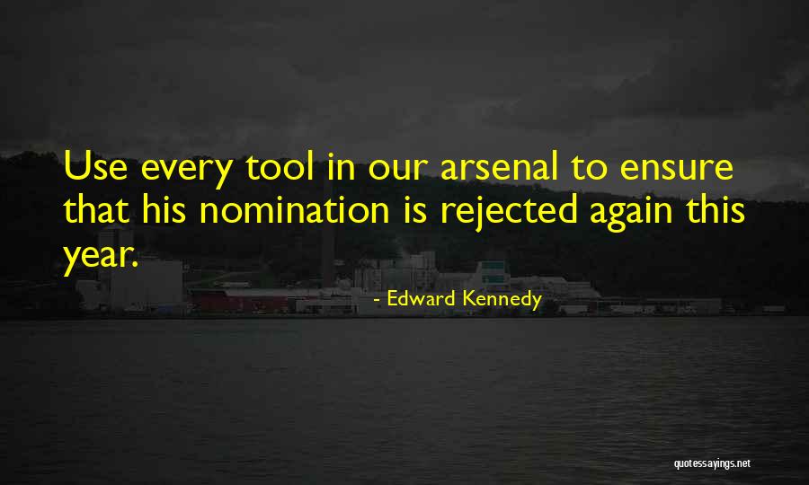 Quillen Rehabilitation Quotes By Edward Kennedy Quillen Rehabilitation Quotes By Edward Kennedy