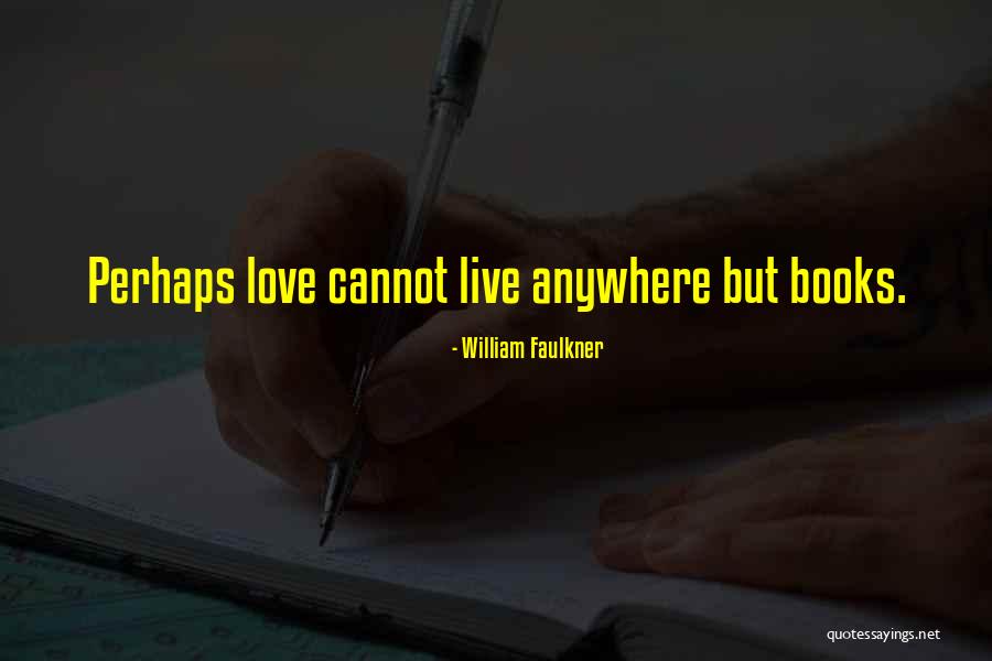 Quillen Rehabilitation Quotes By William Faulkner Quillen Rehabilitation Quotes By William Faulkner