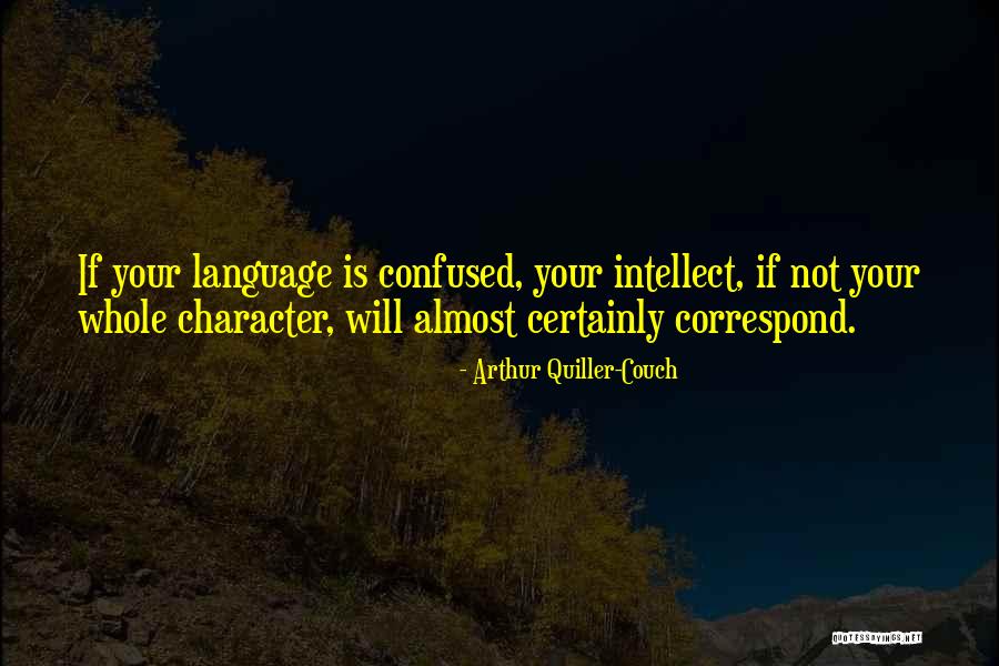 Quiller Couch Quotes By Arthur Quiller-Couch Quiller Couch Quotes By Arthur Quiller-Couch