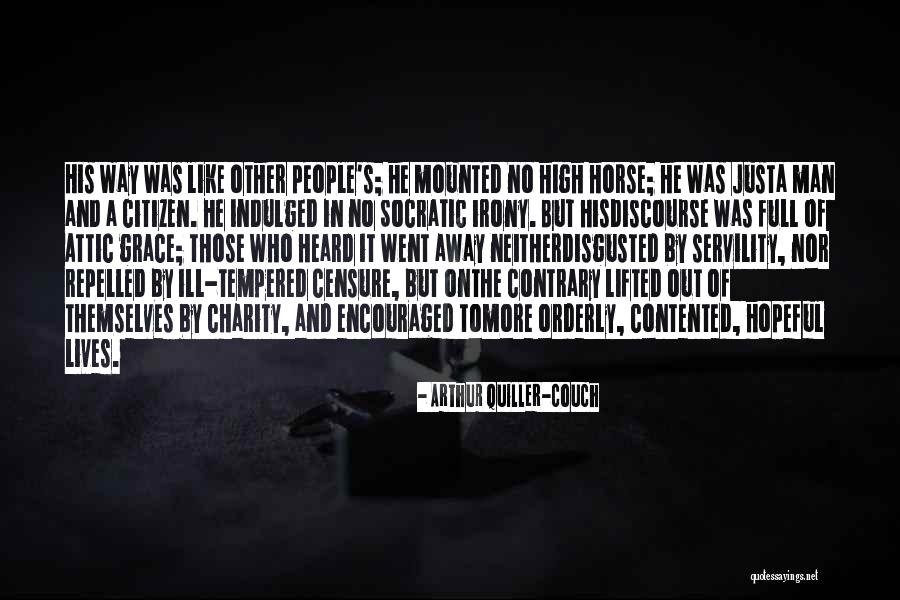 Quiller Couch Quotes By Arthur Quiller-Couch Quiller Couch Quotes By Arthur Quiller-Couch