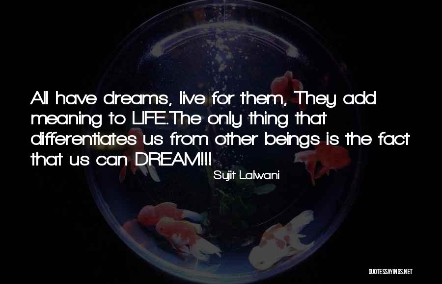 Quillet Quotes By Sujit Lalwani Quillet Quotes By Sujit Lalwani