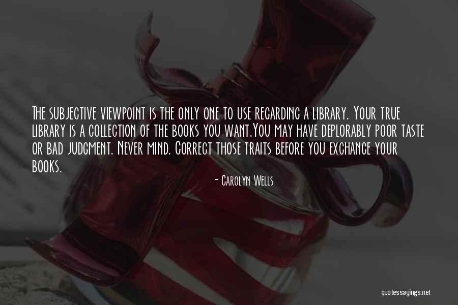 Quilometros De Vantagens Quotes By Carolyn Wells Quilometros De Vantagens Quotes By Carolyn Wells