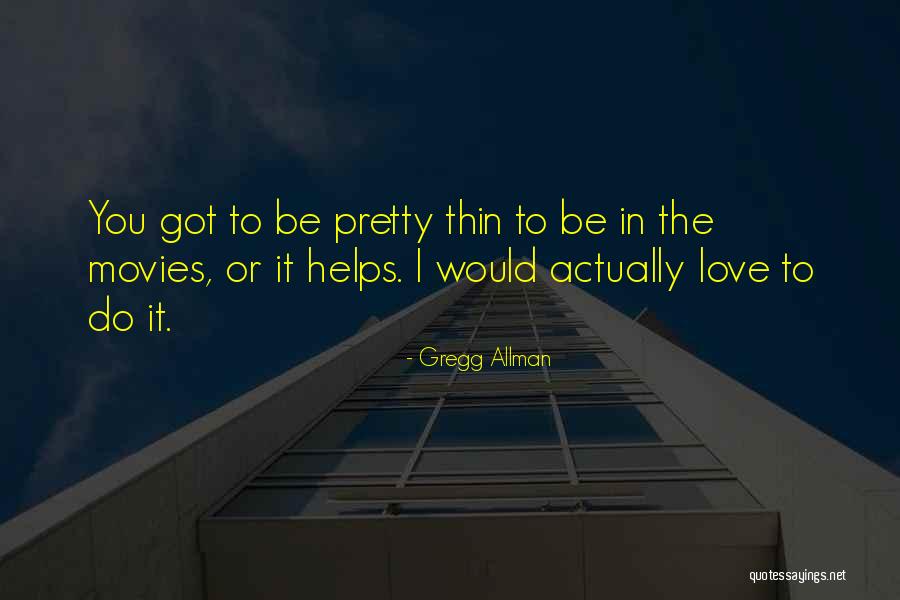 Quilos Mortais Quotes By Gregg Allman Quilos Mortais Quotes By Gregg Allman