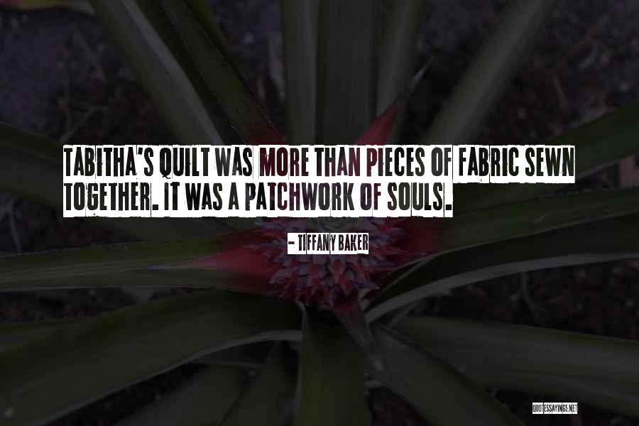 Quilt Fabric Quotes By Tiffany Baker Quilt Fabric Quotes By Tiffany Baker