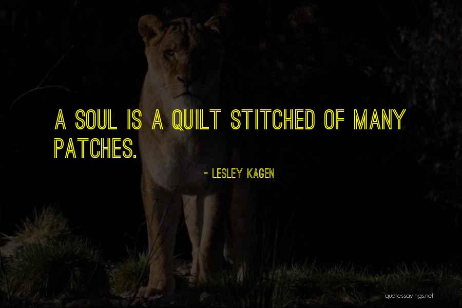 Quilt Quotes By Lesley Kagen Quilt Quotes By Lesley Kagen