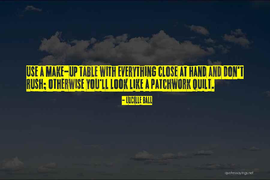 Quilt Quotes By Lucille Ball Quilt Quotes By Lucille Ball