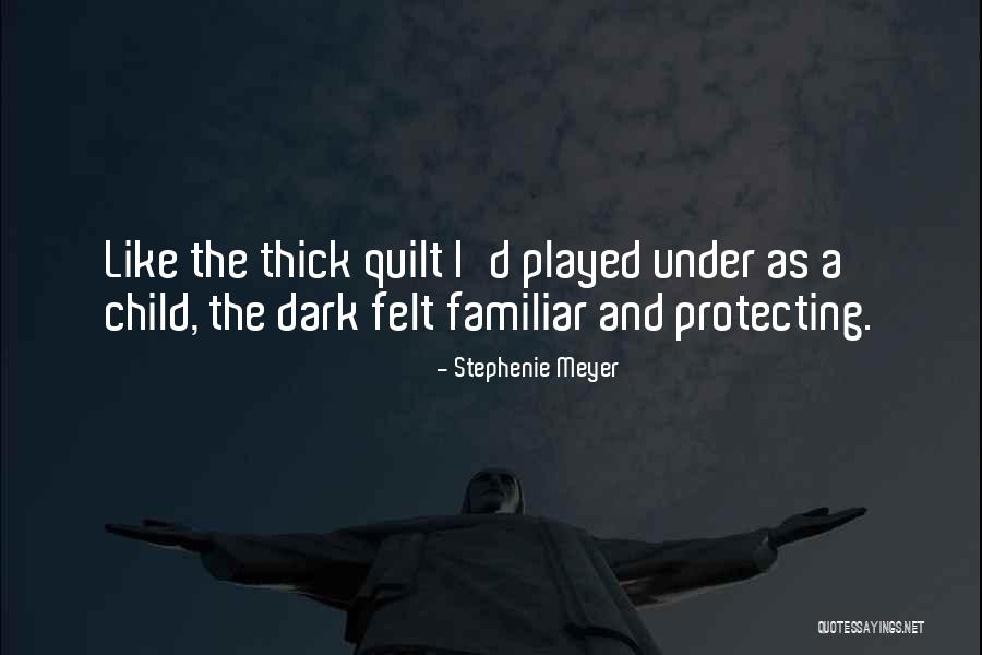 Quilt Quotes By Stephenie Meyer Quilt Quotes By Stephenie Meyer