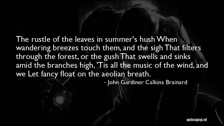 Quiltingshenanigans Quotes By John Gardiner Calkins Brainard Quiltingshenanigans Quotes By John Gardiner Calkins Brainard