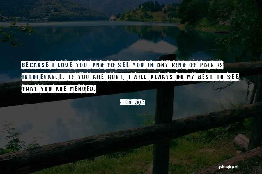 Quimbayo Quotes By K.M. Shea Quimbayo Quotes By K.M. Shea