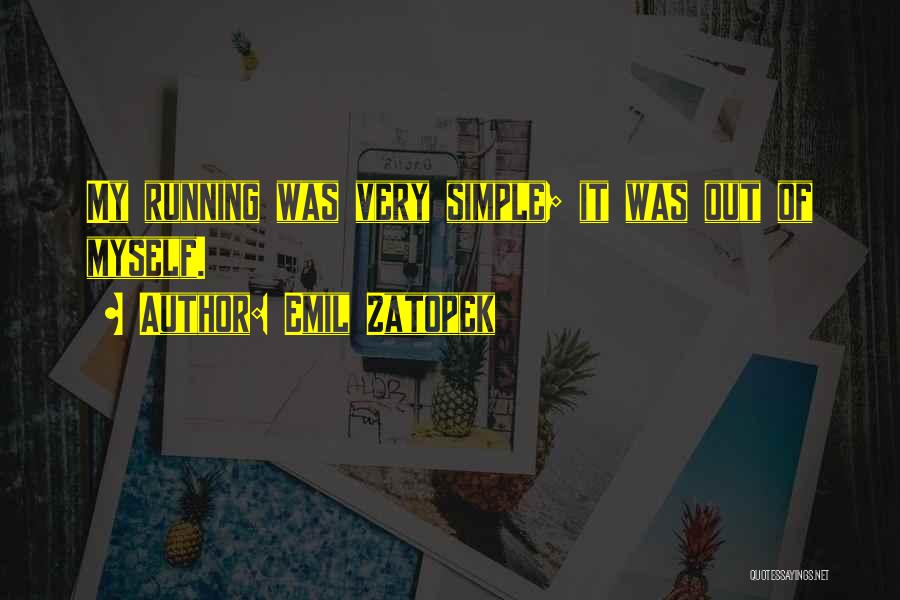 Quimporte Si Quotes By Emil Zatopek