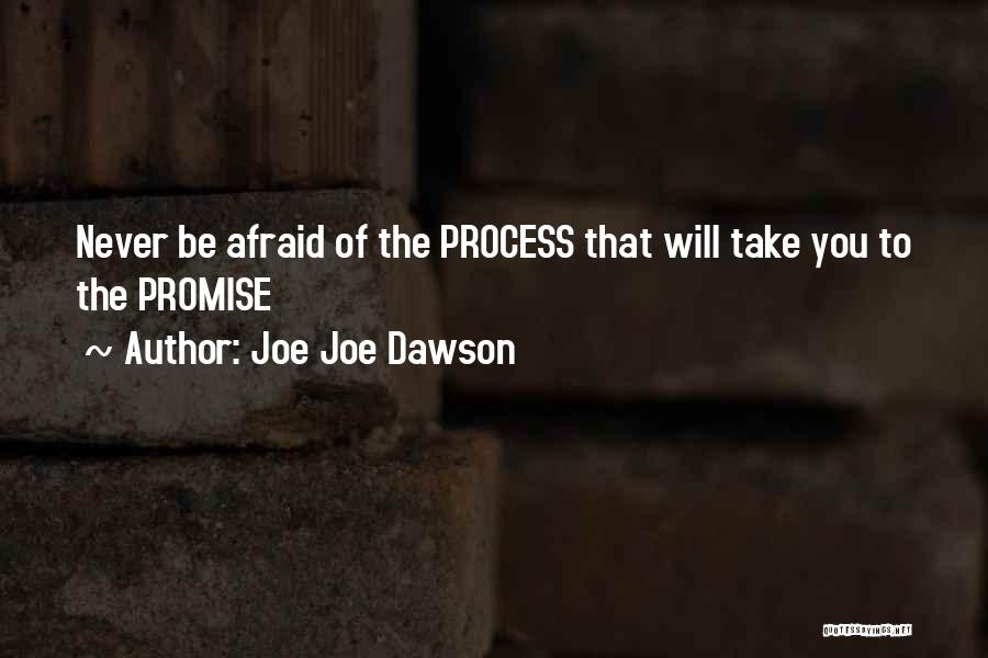 Quimporte Si Quotes By Joe Joe Dawson