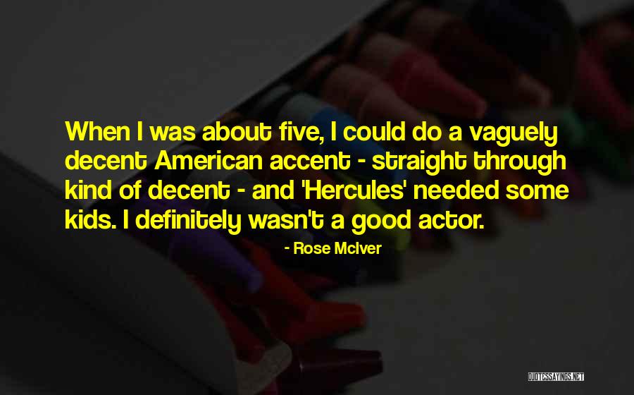 Quina Quen Quotes By Rose McIver Quina Quen Quotes By Rose McIver