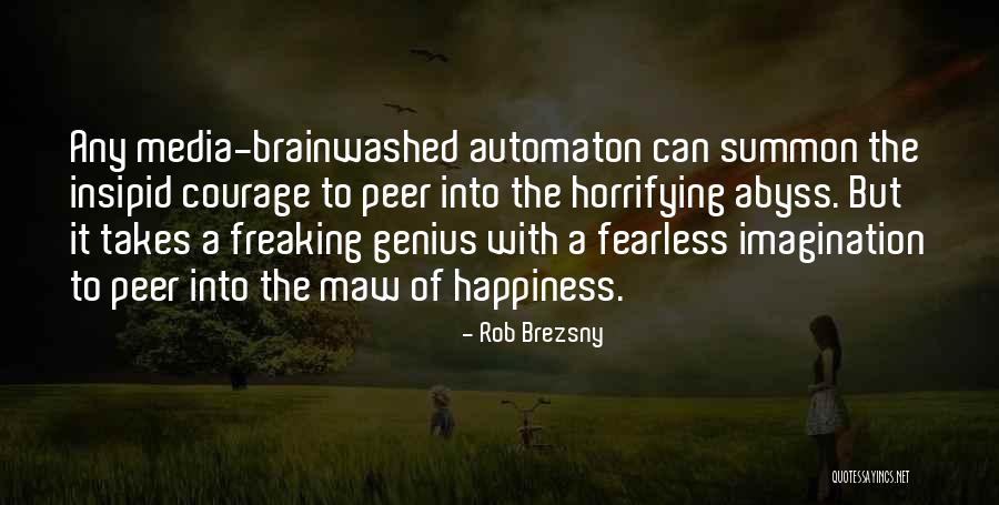 Quinapril Quotes By Rob Brezsny Quinapril Quotes By Rob Brezsny