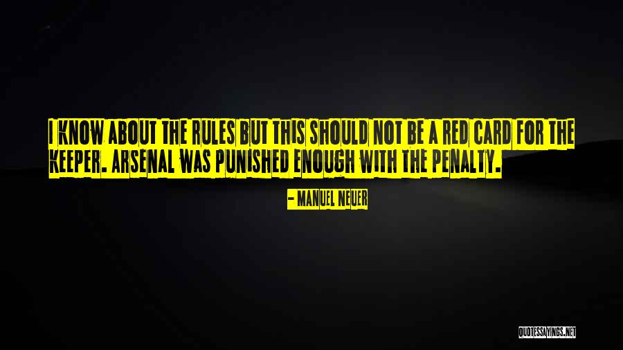 Quinata Ca Quotes By Manuel Neuer Quinata Ca Quotes By Manuel Neuer