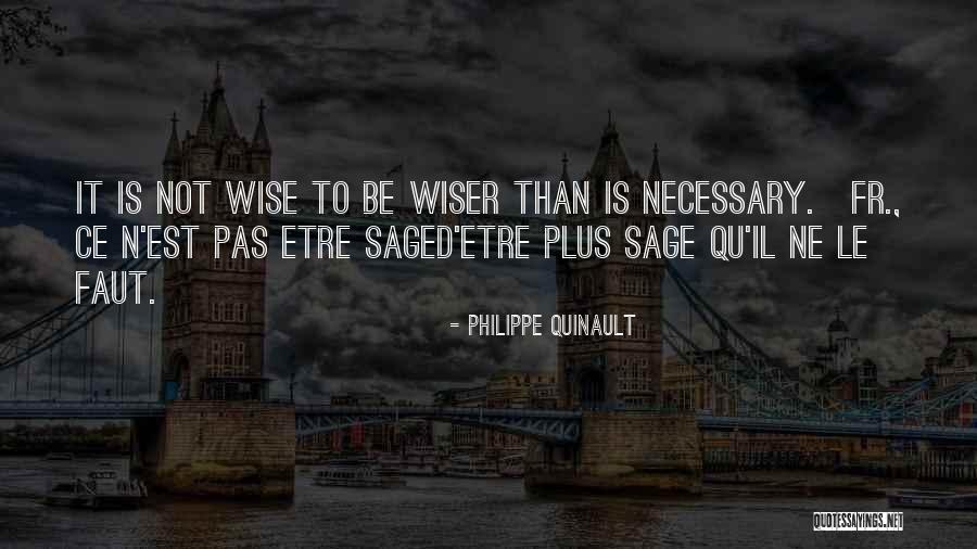 Quinault Quotes By Philippe Quinault Quinault Quotes By Philippe Quinault