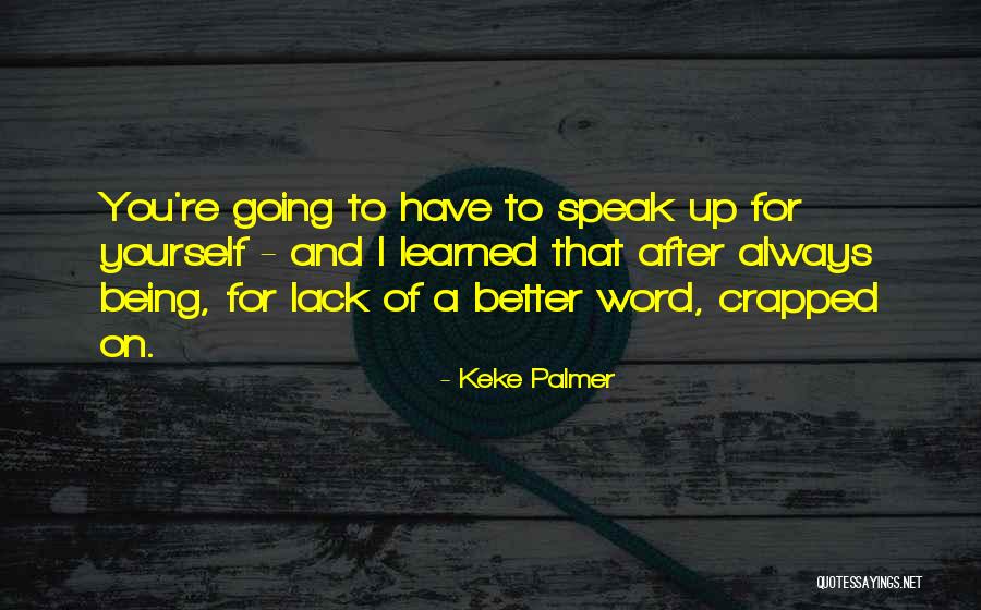 Quinceanera Birthday Quotes By Keke Palmer Quinceanera Birthday Quotes By Keke Palmer