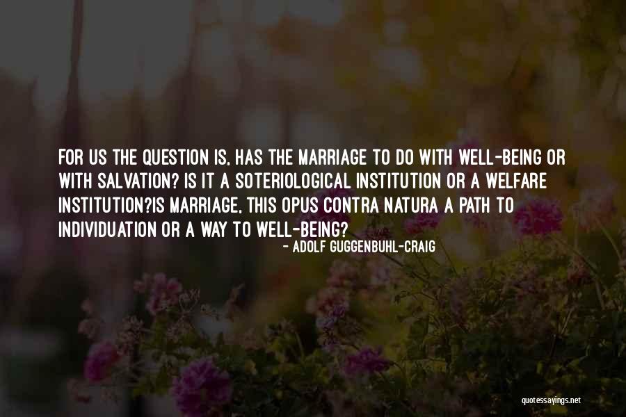 Quincella Francis Quotes By Adolf Guggenbuhl-Craig Quincella Francis Quotes By Adolf Guggenbuhl-Craig