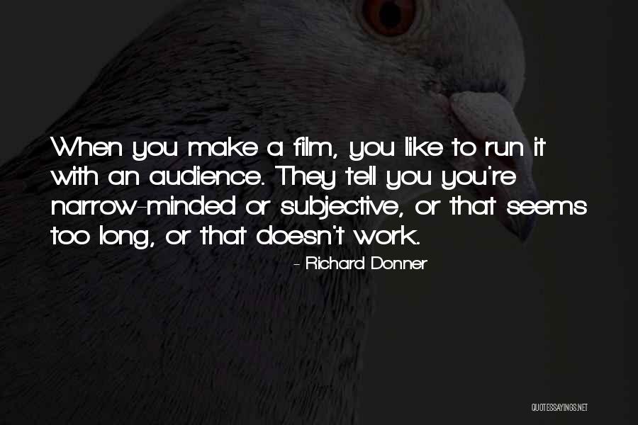 Quincella Ivy Quotes By Richard Donner Quincella Ivy Quotes By Richard Donner
