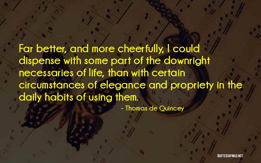Quincey Quotes By Thomas De Quincey Quincey Quotes By Thomas De Quincey