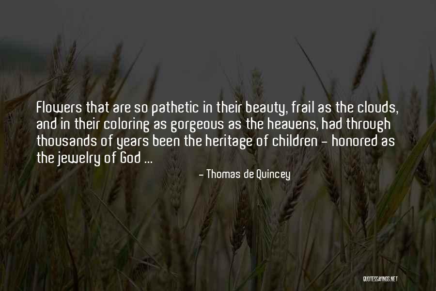 Quincey Quotes By Thomas De Quincey Quincey Quotes By Thomas De Quincey