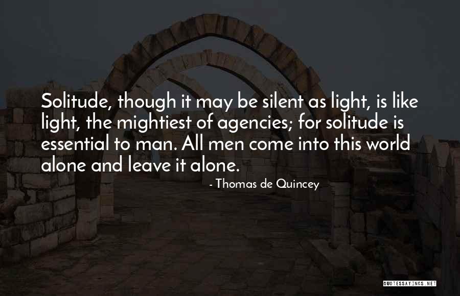 Quincey Quotes By Thomas De Quincey Quincey Quotes By Thomas De Quincey