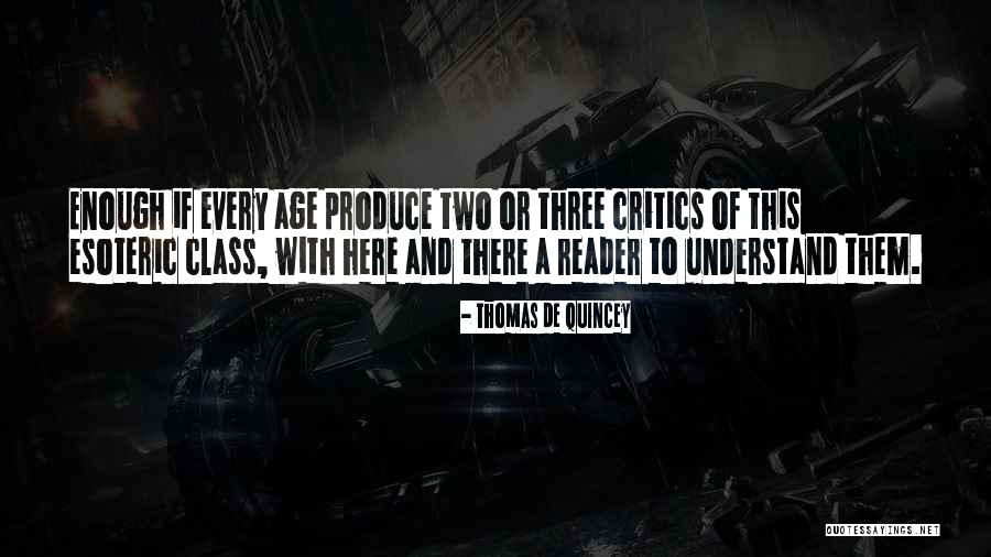 Quincey Quotes By Thomas De Quincey Quincey Quotes By Thomas De Quincey