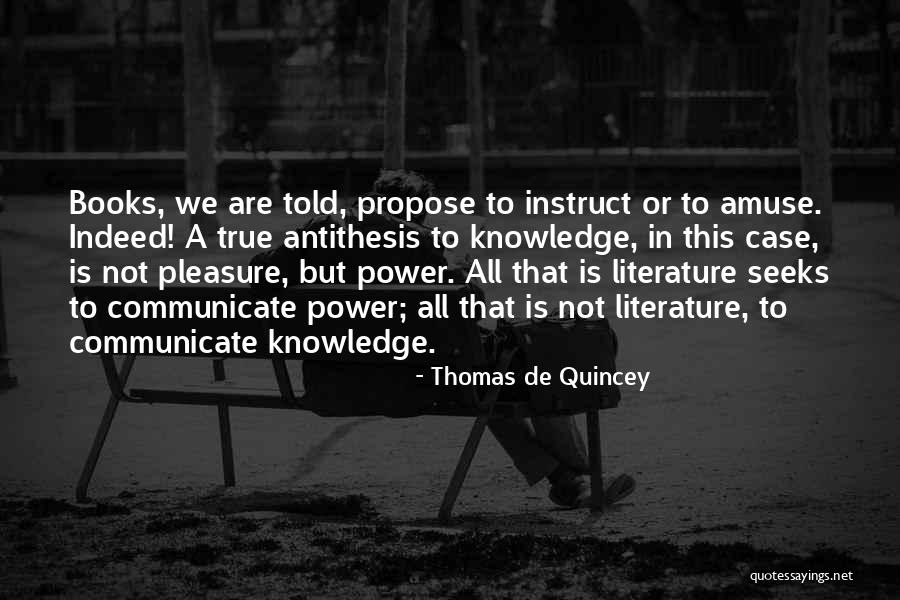 Quincey Quotes By Thomas De Quincey Quincey Quotes By Thomas De Quincey