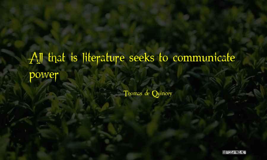 Quincey Quotes By Thomas De Quincey Quincey Quotes By Thomas De Quincey
