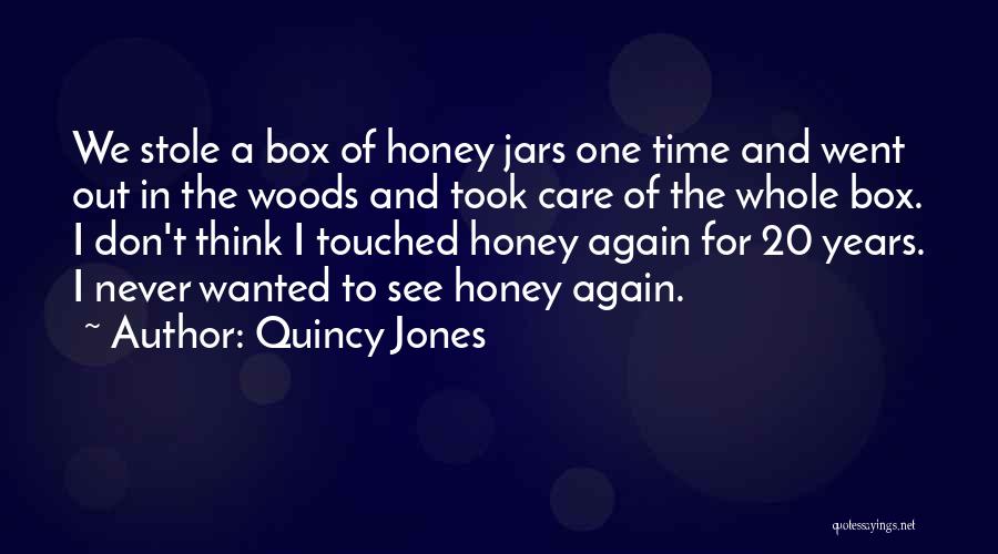 Quincy Jones Quotes 1501311