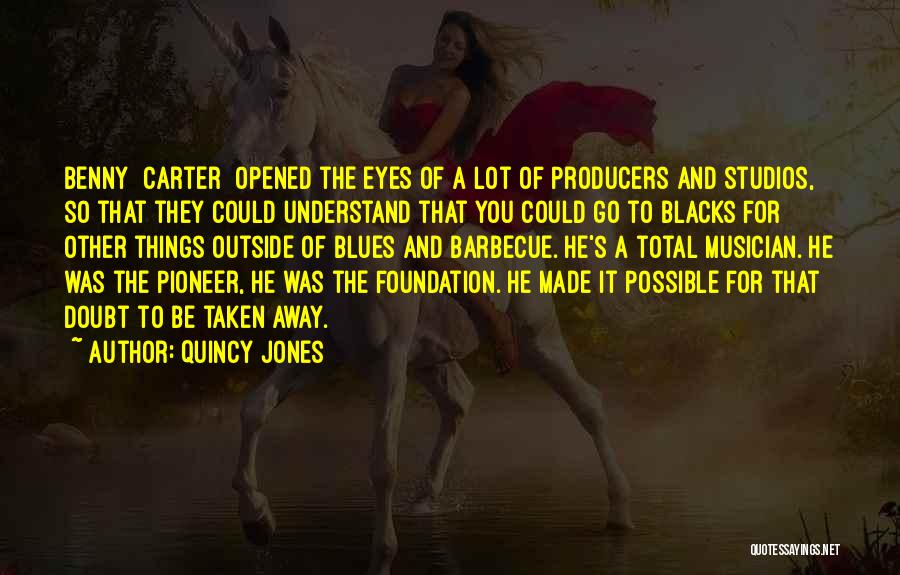 Quincy Jones Quotes 1504734