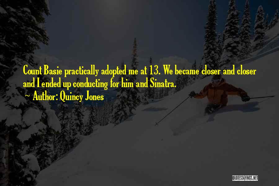 Quincy Jones Quotes 1662556