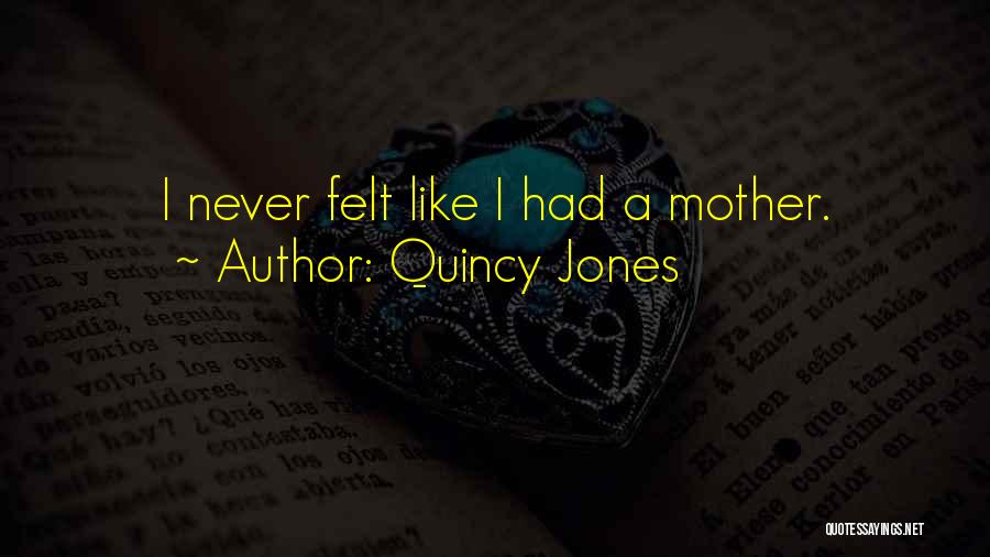 Quincy Jones Quotes 1765434