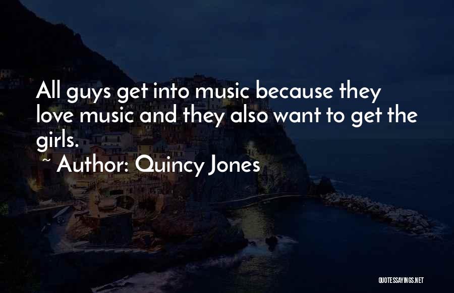 Quincy Jones Quotes 181381
