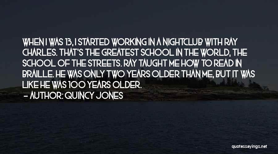 Quincy Jones Quotes 2055809