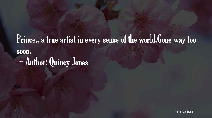Quincy Jones Quotes 2175281