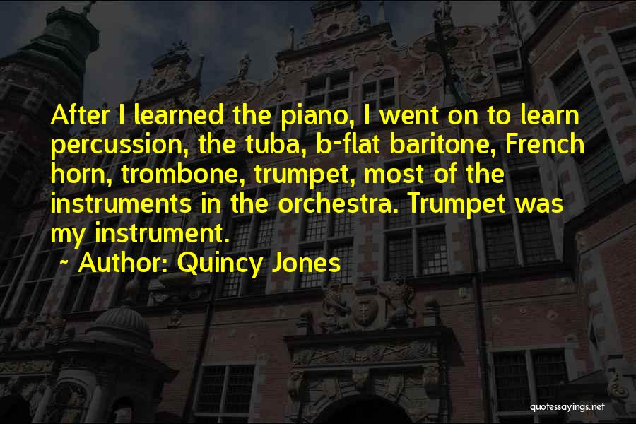 Quincy Jones Quotes 314532