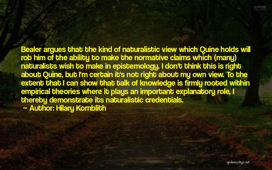 Quine Quotes By Hilary Kornblith