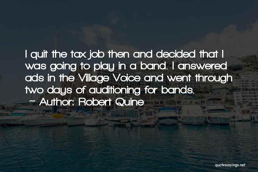 Quine Quotes By Robert Quine