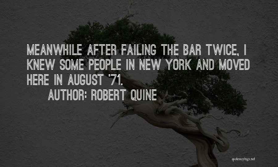 Quine Quotes By Robert Quine