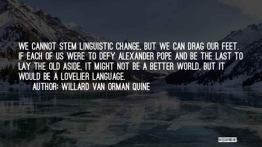 Quine Quotes By Willard Van Orman Quine