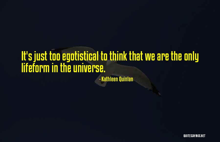 Quinlan Quotes By Kathleen Quinlan Quinlan Quotes By Kathleen Quinlan