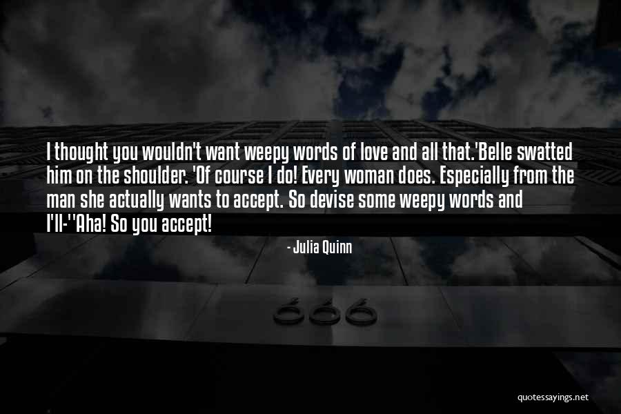 Quinn And Belle Quotes By Julia Quinn Quinn And Belle Quotes By Julia Quinn