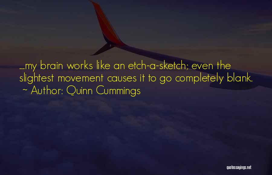 Quinn Cummings Quotes 554386