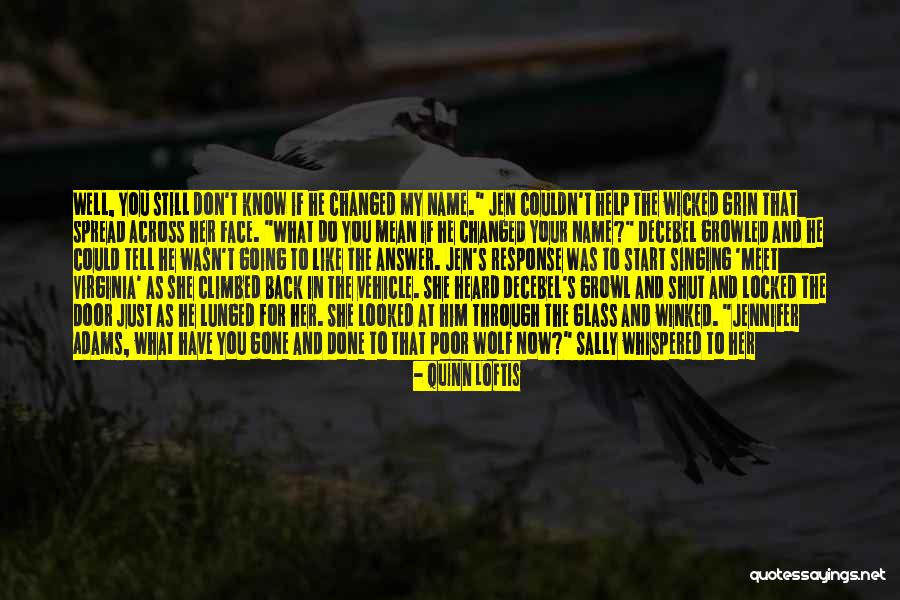 Quinn Loftis Quotes 1322599 Quinn Loftis Quotes 1322599