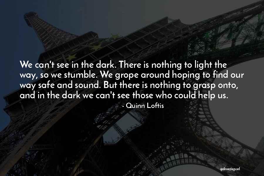 Quinn Loftis Quotes 1498620 Quinn Loftis Quotes 1498620