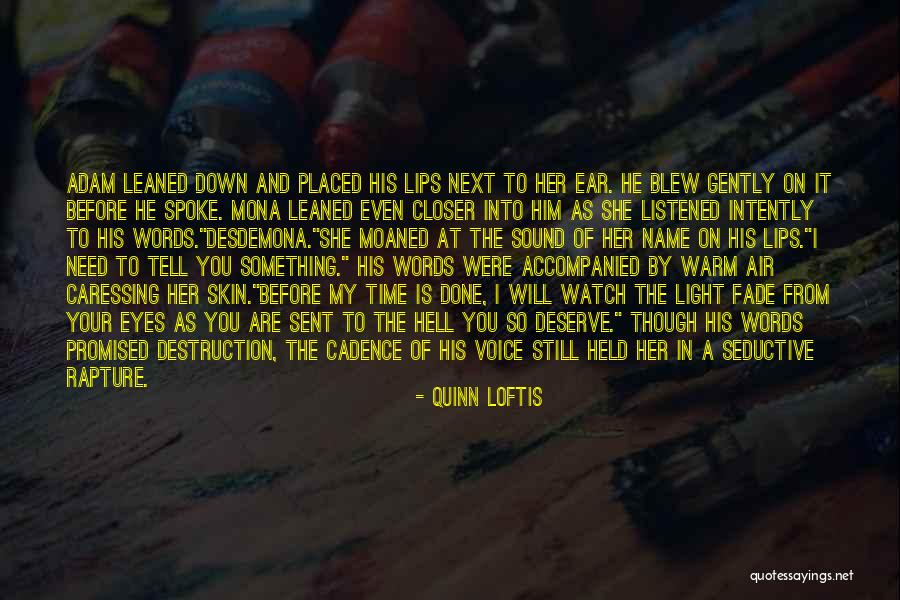 Quinn Loftis Quotes 1577417 Quinn Loftis Quotes 1577417