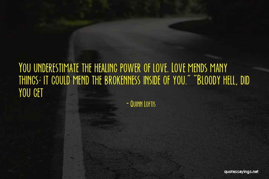 Quinn Loftis Quotes 240409 Quinn Loftis Quotes 240409