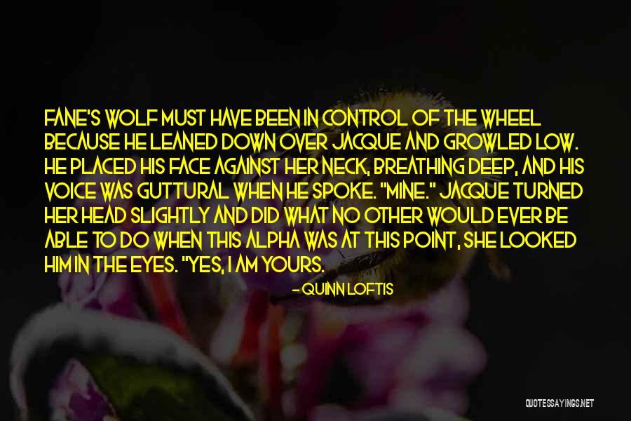 Quinn Loftis Quotes 316449 Quinn Loftis Quotes 316449